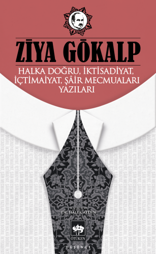 Halka Doğru, İktisadiyat, İçtimaiyat, Şâir Mecmuaları Yazıları | Kitap