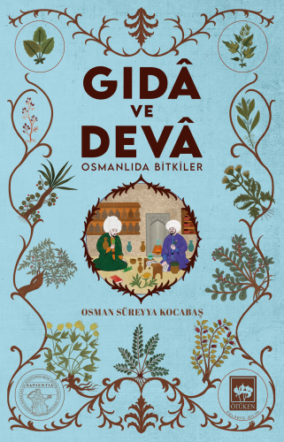 Gıdâ ve Devâ | Kitap Ambarı