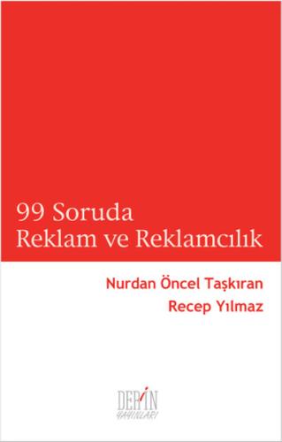99 Soruda Reklam ve Reklamcılık