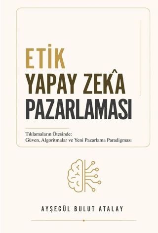 Etik Yapay Zeka Pazarlaması