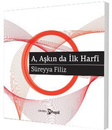 A Aşkın da İlk Harfi