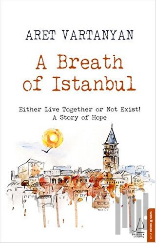 A Breath Of Istanbul | Kitap Ambarı