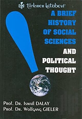 A Brief History of Social Sciences and Political Thought