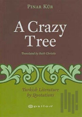 A Crazy Tree Turkish Literature by Luotations | Kitap Ambarı