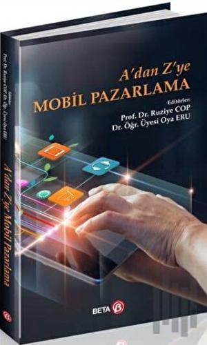 A’dan Z’ye Mobil Pazarlama