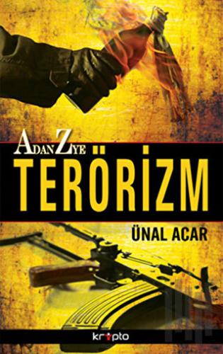 A’dan Z’ye Terörizm | Kitap Ambarı