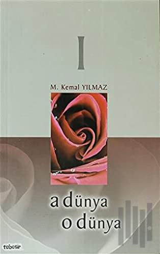 A Dünya O Dünya 1