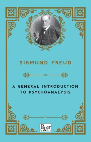A General Introduction to Psychoanalysis (İngilizce) | Kitap Ambarı