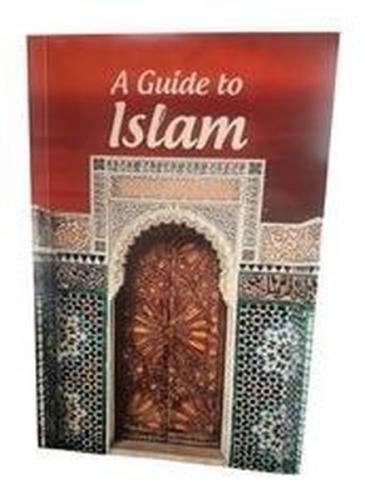A Guide to Islam