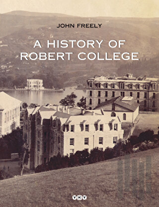 A History Of Robert College