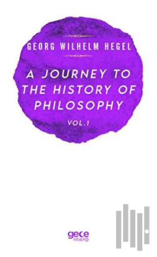A Journey to the History of Philosophy Vol - 1
