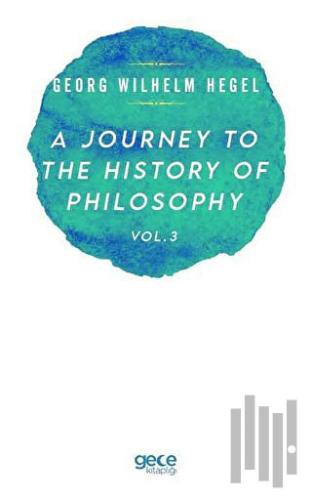 A Journey to the History of Philosophy Vol - 3