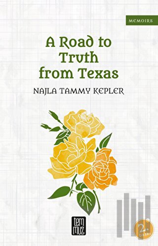 A Road to Truth From Texas | Kitap Ambarı