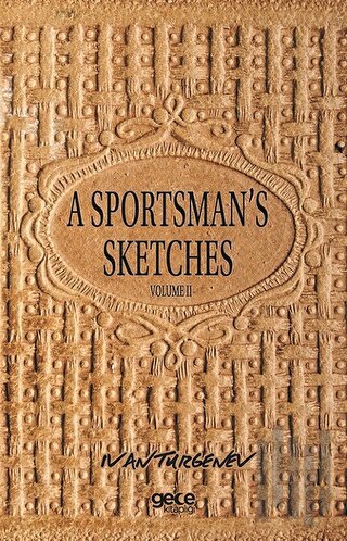A Sportsman's Sketches Volume 2 | Kitap Ambarı