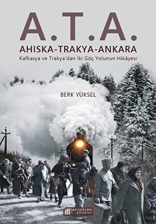 A.T.A. Ahıska - Trakya - Ankara | Kitap Ambarı