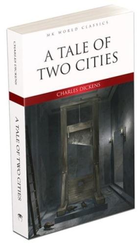A Tale of Two Cities - İngilizce Roman | Kitap Ambarı