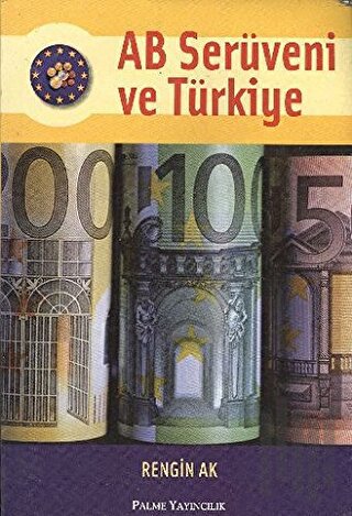 AB Serüveni ve Türkiye | Kitap Ambarı