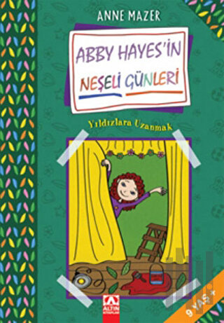 Abby Hayes’in Neşeli Günleri Yıldızlara Uzanmak | Kitap Ambarı