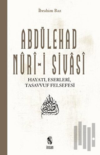 Abdülehad Nuri-i Sivasi | Kitap Ambarı