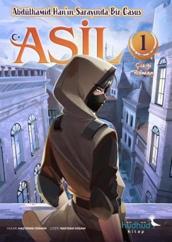 Abdülhamid Han'ın Sarayında Bir Casus - Asil 1 | Kitap Ambarı