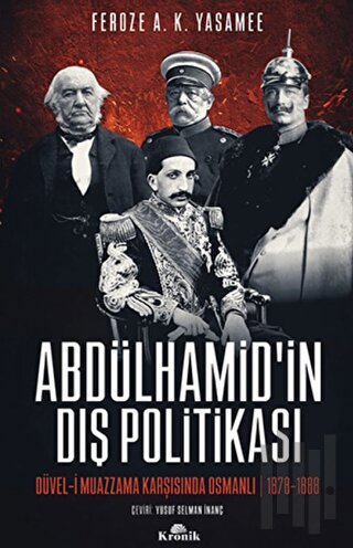 Abdülhamid’in Dış Politikası | Kitap Ambarı