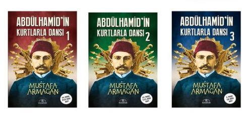 Abdülhamid'in Kurtlarla Dansı Seti - 3 Kitap Takım | Kitap Ambarı