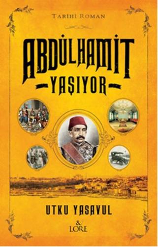 Abdülhamit Yaşıyor