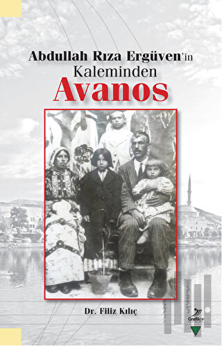 Abdullah Rıza Ergüven'in Kaleminden Avanos | Kitap Ambarı