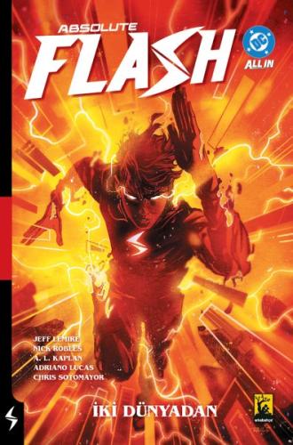 Absolute Flash Cilt 1 - İki Dünyadan | Kitap Ambarı