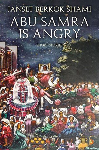 Abu Samra is Angry | Kitap Ambarı