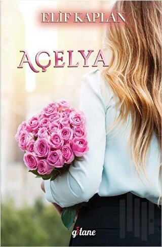 Açelya | Kitap Ambarı
