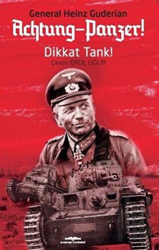 Achtung - Panzer! - Dikkat Tank! | Kitap Ambarı