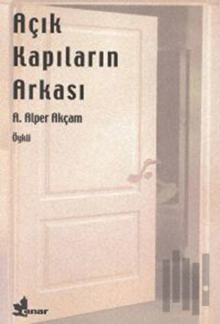 Açık Kapıların Arkası | Kitap Ambarı