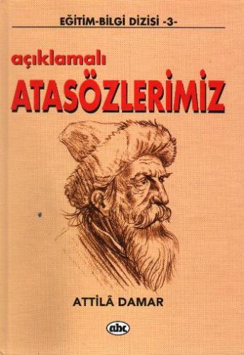 Açıklamalı Atasözlerimiz | Kitap Ambarı