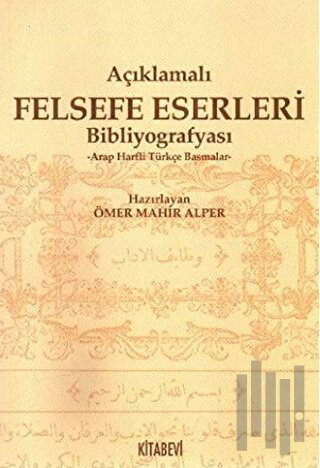 Açıklamalı Felsefe Eserleri Bibliyografyası | Kitap Ambarı