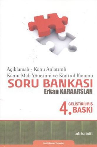 Açıklamalı - Konu Anlatımlı Kamu Mali Yönetimi ve Kontrol Kanunu Soru 