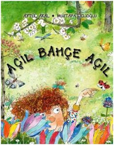 Açıl Bahçe Açıl | Kitap Ambarı