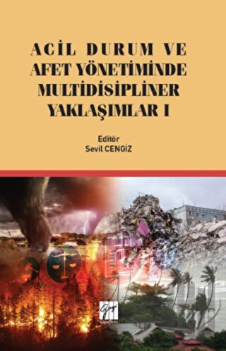 Acil Durum ve Afet Yönetiminde Multidisipliner Yaklaşımlar 1
