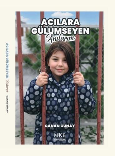 Acılara Gülümseyen Anılarım