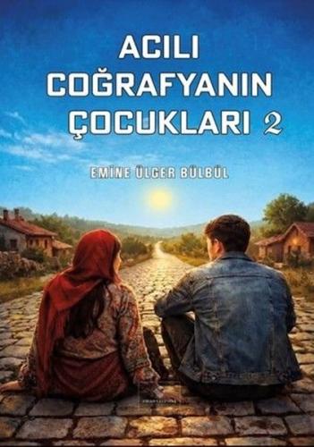 Acılı Coğrafyanın Çocukları - 2