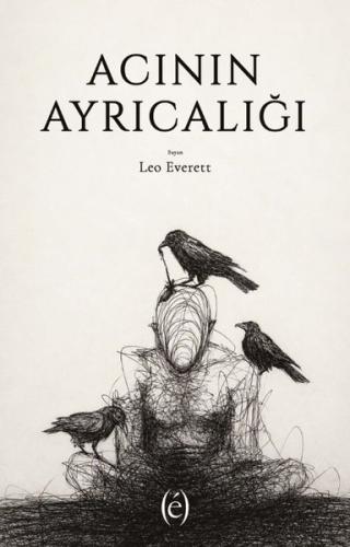 Acının Ayrıcalığı