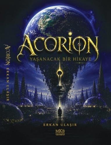 Acorion - Yaşanacak Bir Hikaye