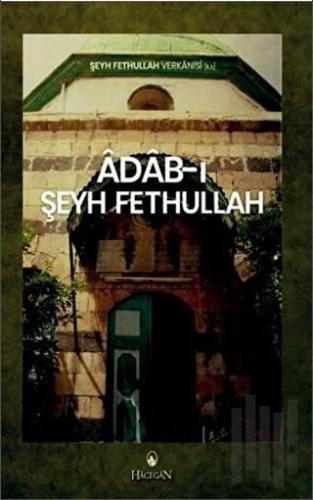 Adab-ı Şeyh Fethullah | Kitap Ambarı