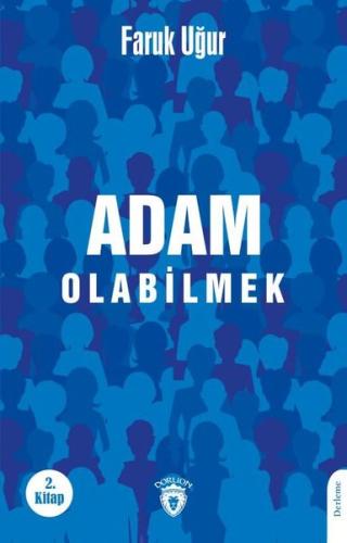 Adam Olabilmek | Kitap Ambarı