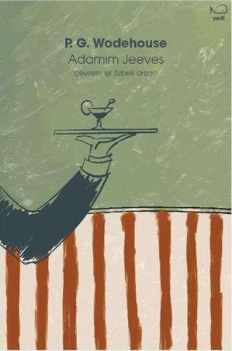 Adamım Jeeves | Kitap Ambarı