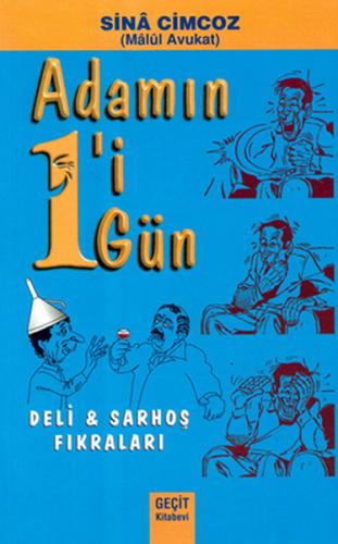 Adamın 1'i 1 Gün - Deli ve Sarhoş Fıkraları | Kitap Ambarı