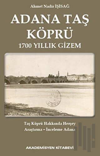 Adana Taş Köprü | Kitap Ambarı
