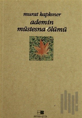 Adem’in Müstesna Ölümü | Kitap Ambarı
