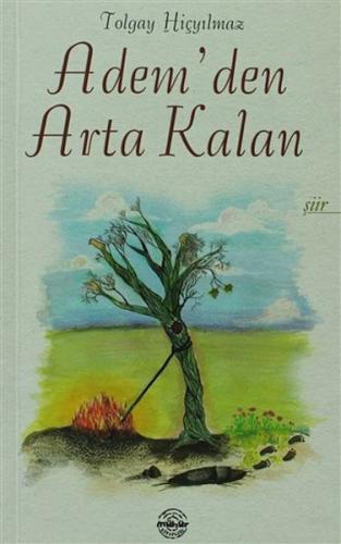 Adem'den Arta Kalan | Kitap Ambarı