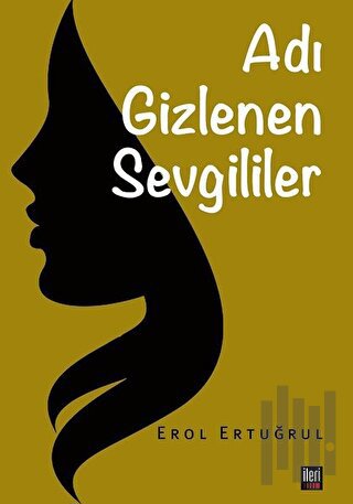 Adı Gizlenen Sevgililer | Kitap Ambarı